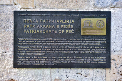 Kompleks Pećke patrijaršije, istorijsko sjedište srpske arhiepiskopije, nalazi se u Peći, na Kosovu (KiM).