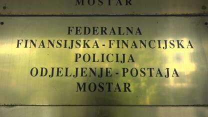 Tabla Federalne Financijske policije u Mostaru
