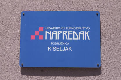 Tabla Hrvatskog kulturnog društa Napredak u Kiseljaku.